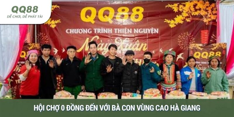 Hội chợ 0 đồng đến với bà con vùng cao Hà Giang